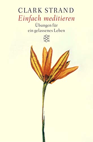 Beispielbild fr Einfach meditieren. Sonderausgabe. bungen fr ein gelassenes Leben. zum Verkauf von medimops