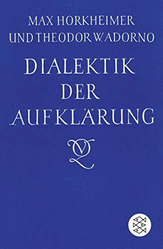 Dialektik der AufklÃ¤rung. Philosophische Fragmente. Limitierte Sonderausgabe. (9783596506699) by Max Horkheimer
