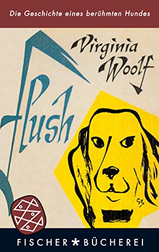 Flush: Eine Biographie - Virginia Woolf
