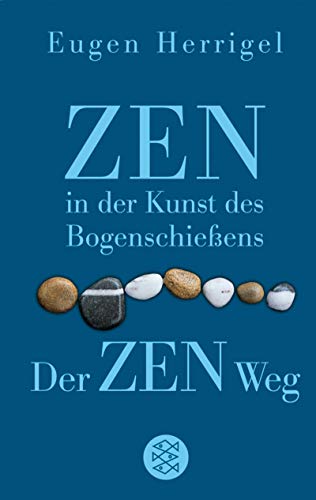 9783596508532: Zen in der Kunst des Bogenschieens /Der Zen-Weg
