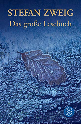 Stefan Zweig - Das grosse Lesebuch - Zweig, Stefan