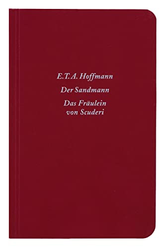 Beispielbild fr Der Sandmann / Das Frulein von Scuderi: Erzhlung aus dem Zeitalter Ludwig des Vierzehnten zum Verkauf von medimops