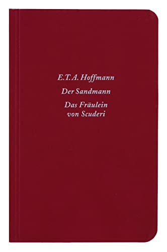 Stock image for Der Sandmann / Das Frulein von Scuderi: Erzhlung aus dem Zeitalter Ludwig des Vierzehnten for sale by medimops
