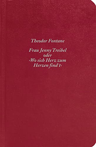 Stock image for Frau Jenny Treibel oder Wo sich Herz zum Herzen findt - Roman for sale by Der Bcher-Br