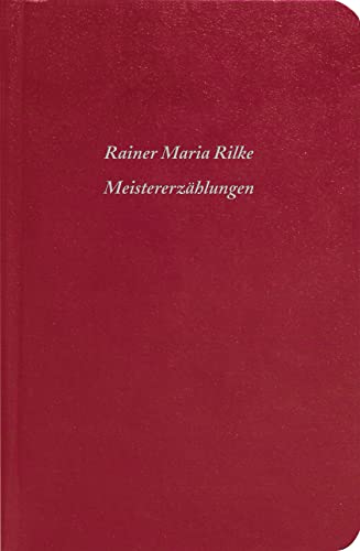 MeistererzÃ¤hlungen (9783596509461) by Rilke, Rainer Maria