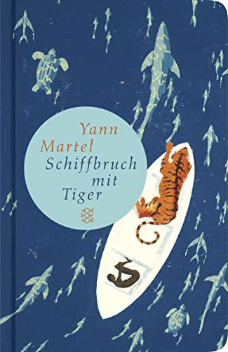 Imagen de archivo de Schiffbruch mit Tiger (Fischer TaschenBibliothek) a la venta por MusicMagpie