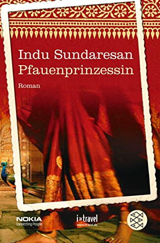 Pfauenprinzessin (9783596509669) by Indu Sundaresan