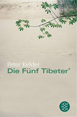 Imagen de archivo de Die Fnf Tibeter, Der Sechste Tibeter. a la venta por medimops