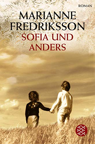 Sofia und Anders. (9783596509942) by Marianne Fredriksson