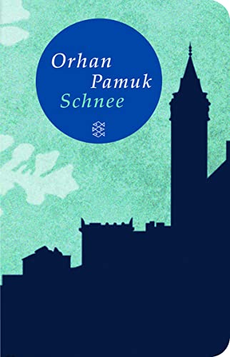 Schnee: Roman (Fischer Taschenbibliothek) - Pamuk, Orhan