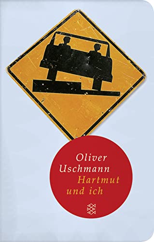 Hartmut und ich (Fischer Taschenbibliothek) - Uschmann, Oliver