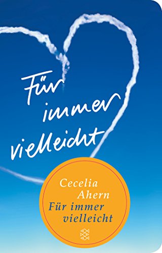 FÃ¼r immer vielleicht (9783596511051) by Ahern, C.