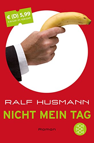 Beispielbild fr Nicht mein Tag: Roman zum Verkauf von medimops