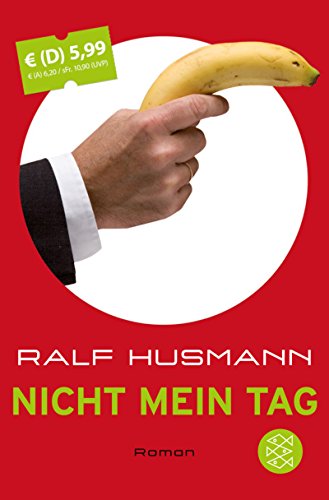 Stock image for Nicht mein Tag: Roman for sale by medimops