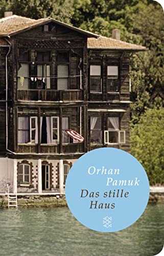 Das stille Haus (Fischer TaschenbÃ¼cher Allgemeine Reihe) (9783596512010) by Pamuk, Orhan