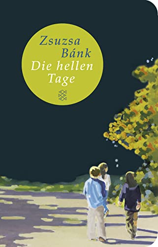 Stock image for Die hellen Tage: Roman (Fischer Taschenbibliothek) for sale by medimops