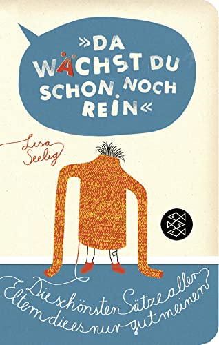 Beispielbild fr Da wchst du schon noch rein! -Language: german zum Verkauf von GreatBookPrices