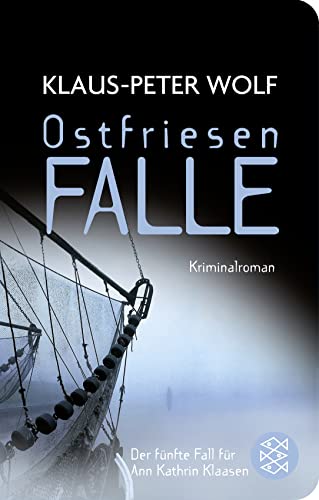 Ostfriesenfalle: Kriminalroman (Fischer Taschenbibliothek) - Wolf, Klaus-Peter