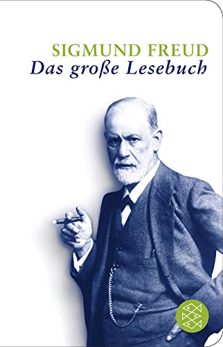 Sigmund Freud: Das große Lesebuch - Sigmund Freud