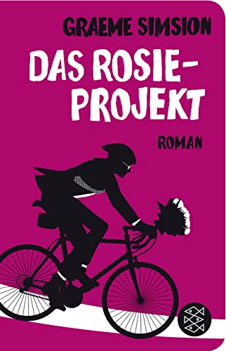 9783596520831: Das Rosie-Projekt: Roman: 1