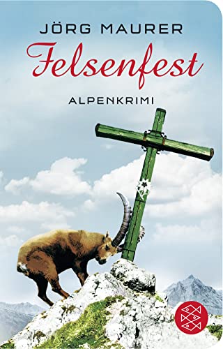 Beispielbild fr Felsenfest: Alpenkrimi zum Verkauf von WorldofBooks