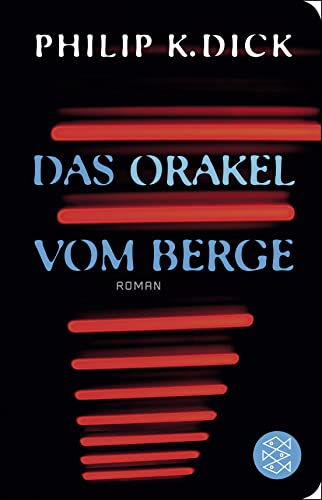 Beispielbild fr Das Orakel vom Berge: Roman (Fischer Taschenbibliothek) zum Verkauf von medimops