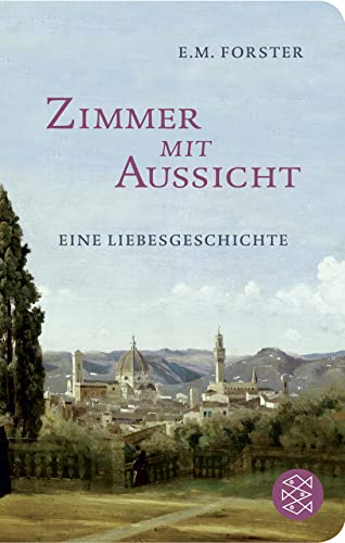 Beispielbild fr Zimmer mit Aussicht: Eine Liebesgeschichte (Fischer Taschenbibliothek) zum Verkauf von medimops