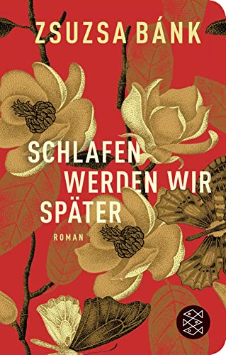 Beispielbild fr Schlafen werden wir spter: Roman (Fischer Taschenbibliothek) zum Verkauf von medimops