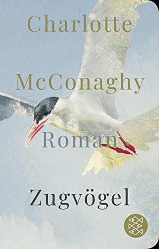 Stock image for Zugvögel: Roman (Fischer Taschenbibliothek, Band 52322) for sale by medimops
