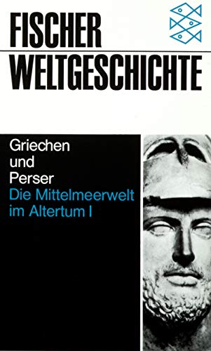Stock image for Fischer Weltgeschichte, Bd.5, Die Mittelmeerwelt im Altertum: Bd. I for sale by medimops