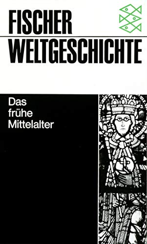 9783596600106: Fischer Weltgeschichte, Bd.10, Das frhe Mittelalter