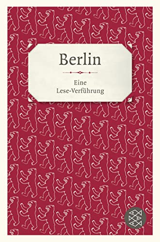 Berlin: Eine Lese-Verführung - Gommel-Baharov, Julia und Steffen Gommel