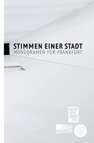 Beispielbild fr Stimmen einer Stadt: Monodramen f�r Frankfurt zum Verkauf von Chiron Media