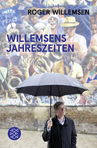 Beispielbild fr Willemsens Jahreszeiten Roger Willemsen zum Verkauf von ralfs-buecherkiste