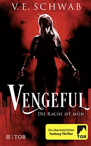 Imagen de archivo de Vengeful - Die Rache ist mein: Roman (Vicious & Vengeful, Band 2) a la venta por medimops