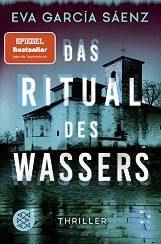 Imagen de archivo de Das Ritual des Wassers: Thriller (Inspector Ayala ermittelt, Band 2) a la venta por medimops