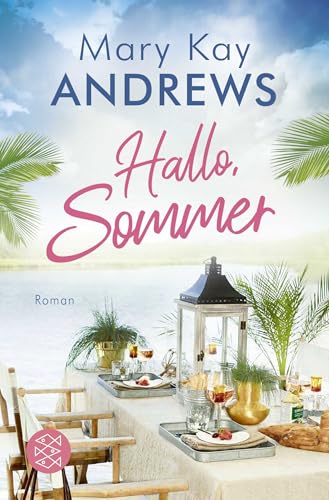 Beispielbild fr Hallo, Sommer: Roman (Die Sommerbuchreihe, Band 15) zum Verkauf von medimops