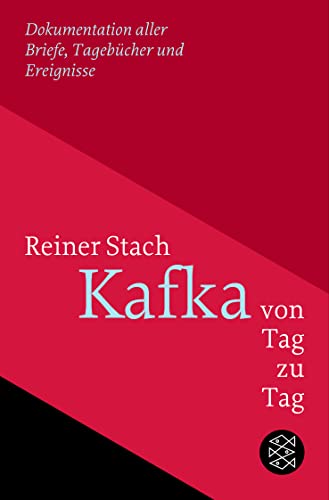 9783596709588: Kafka von Tag zu Tag: Dokumentation aller Briefe, Tagebcher und Ereignisse