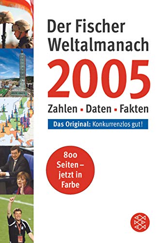 Stock image for Der Fischer Weltalmanach 2005 - Zahlen, Daten, Fakten for sale by Buchhandlung Gerhard Hcher
