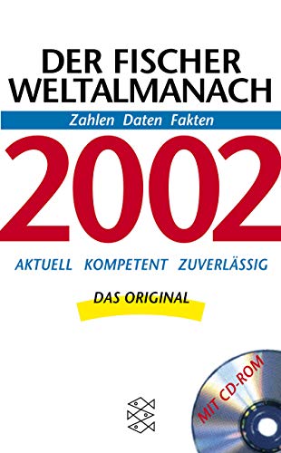 Der Fischer Weltalmanach 2002 mit CDROM. Zahlen, Daten, Fakten. - Baratta, Mario von