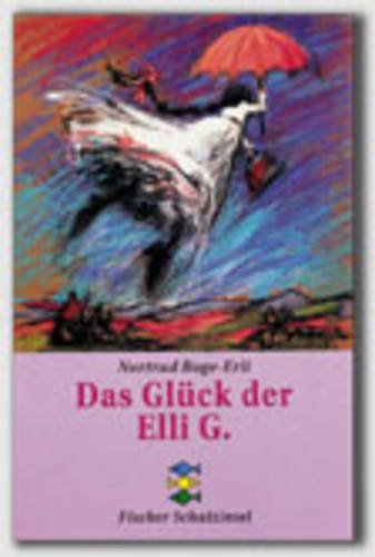 Beispielbild für Das GlÃ¼ck der Elli G. (Fiction, Poetry & Drama) Boge-Erli, Nortrud zum Verkauf von tomsshop.eu