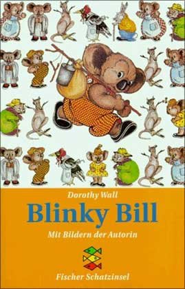 Blinky Bill. ( Ab 7 J.). (9783596801763) by Dorothy Wall