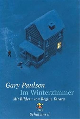 Im Winterzimmer. ( Ab 11 J.). (9783596802241) by Gary Paulsen