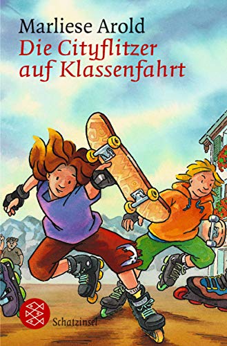 Die Cityflitzer auf Klassenfahrt. ( Ab 8 J.). (9783596803262) by Arold, Marliese; Baumann, Stephan