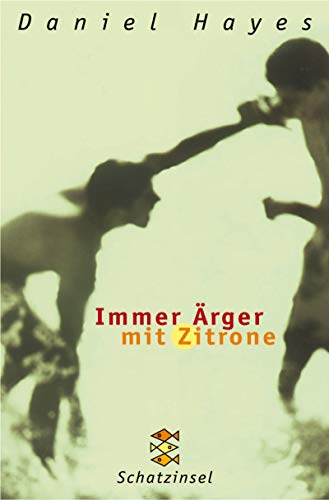 Imagen de archivo de Immer rger mit Zitrone (Fischer Schatzinsel) a la venta por Gabis Bcherlager
