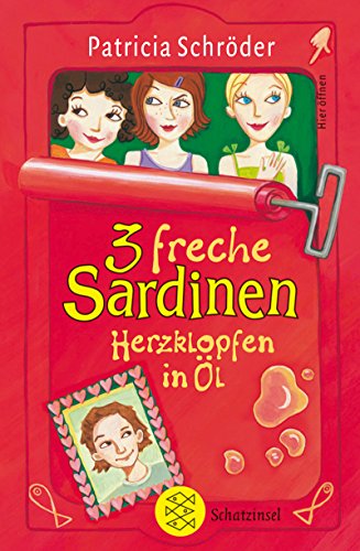 9783596804757: 3 freche Sardinen - Herzklopfen in l