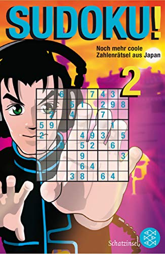 SUDOKU! 2: Noch mehr coole Zahlenrätsel aus Japan (Fischer Schatzinsel) - DIE, ZEIT