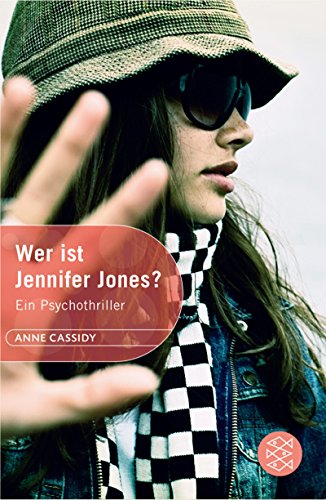 Wer ist Jennifer Jones? (9783596807604) by Anne Cassidy