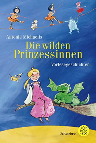 Stock image for Die wilden Prinzessinnen: Vorlesegeschichten for sale by medimops