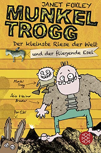 Stock image for Munkel Trogg: Der kleinste Riese der Welt und der fliegende Esel for sale by medimops